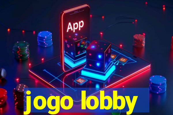 jogo lobby